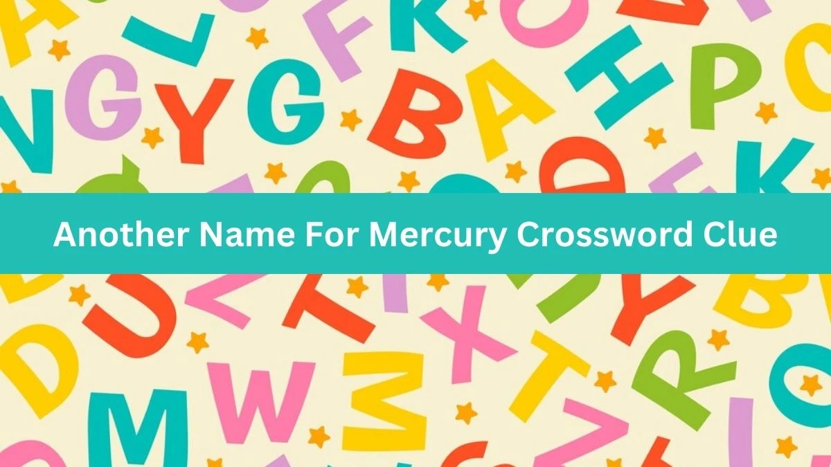 Mirror Quick Another Name For Mercury Crossword Clue Answers with 11 Letters