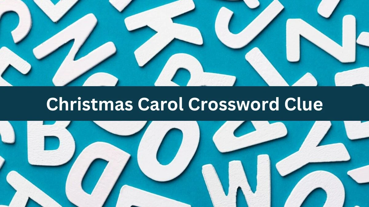 Mirror Quick Christmas Carol Crossword Clue Answers with 11 Letters