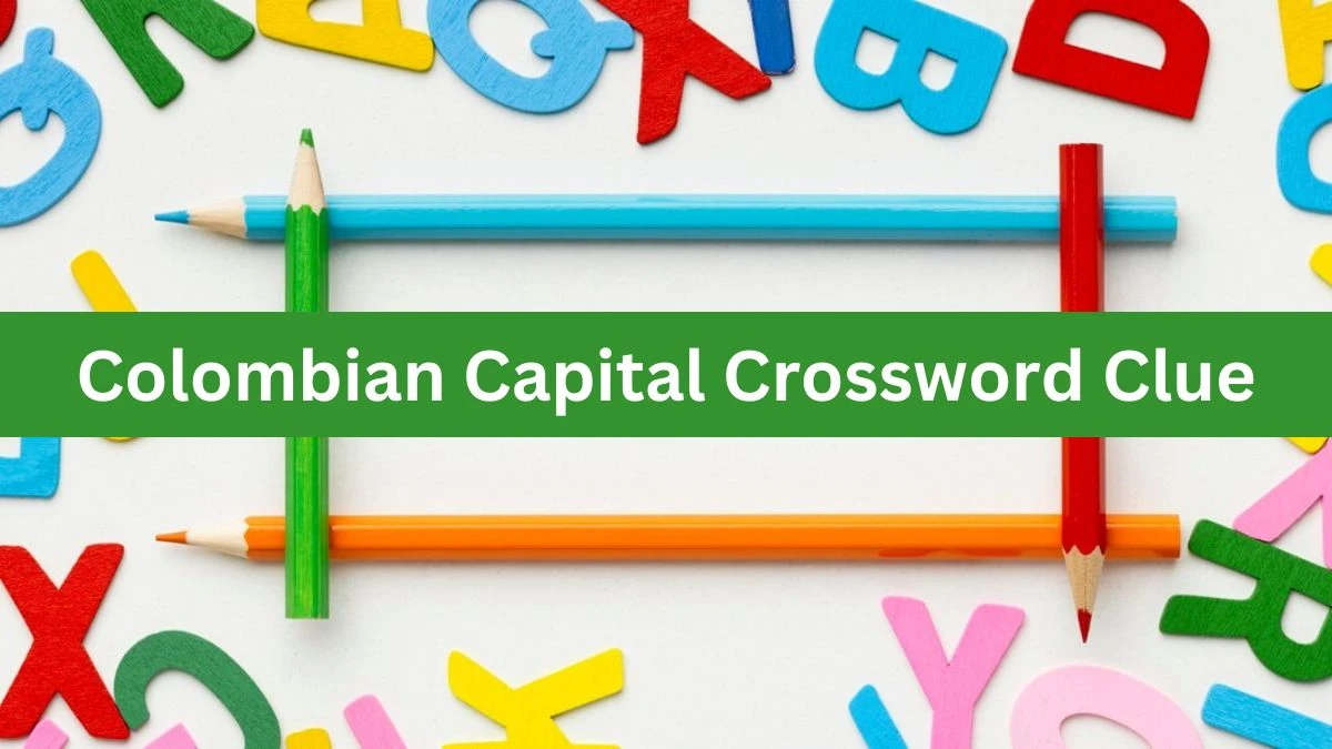 Metro Quick Colombian Capital Crossword Clue Answers with 6 Letters