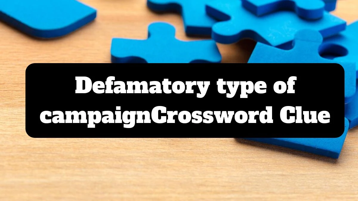 Daily Telegraph Plusword Defamatory type of campaign Crossword Clue Answers with 5 Letters