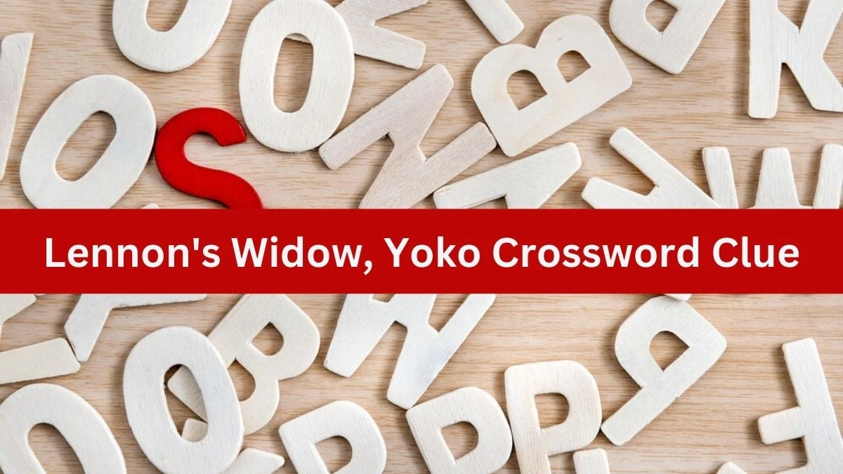 The Sun Mini Lennon's Widow, Yoko Crossword Clue Answers with 3 Letters