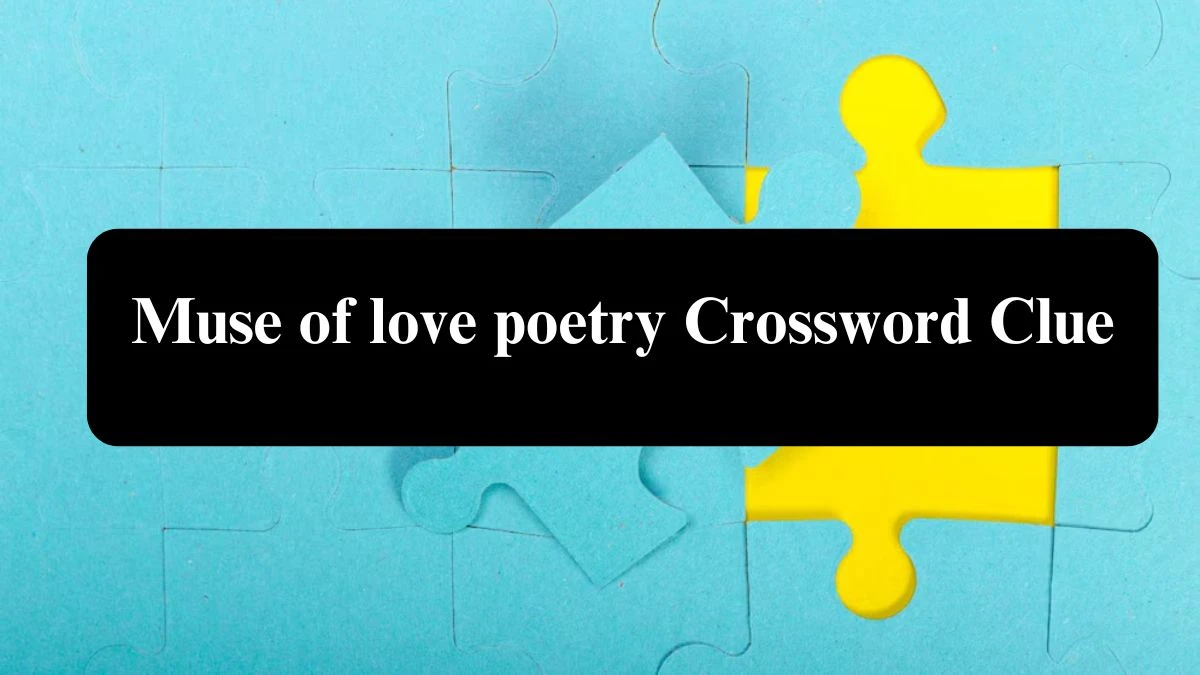 Daily Telegraph Plusword Muse of love poetry Crossword Clue Answers with 5 Letters