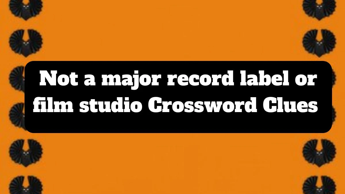 Daily Telegraph Plusword Not a major record label or film studio Crossword Clue Answers with 5 Letters