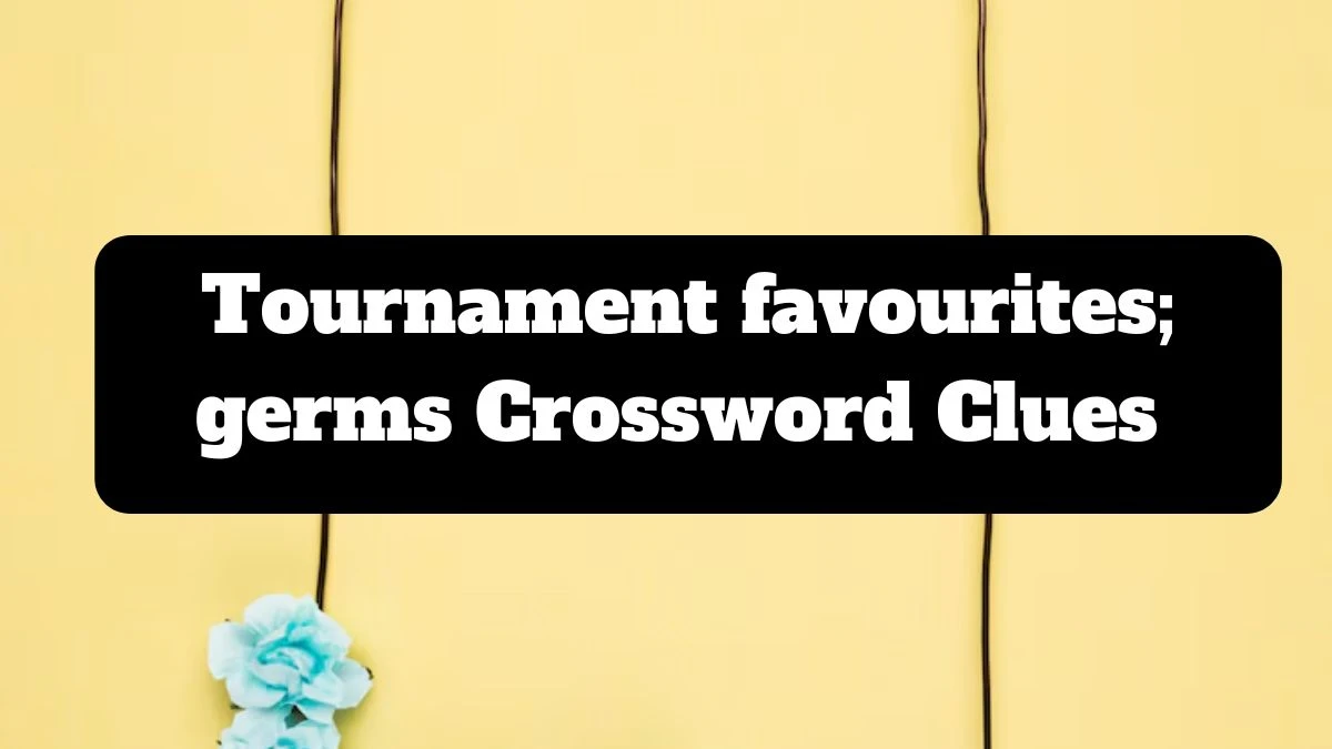 Daily Telegraph Plusword Tournament favourites; germs Crossword Clue Answers with 5 Letters