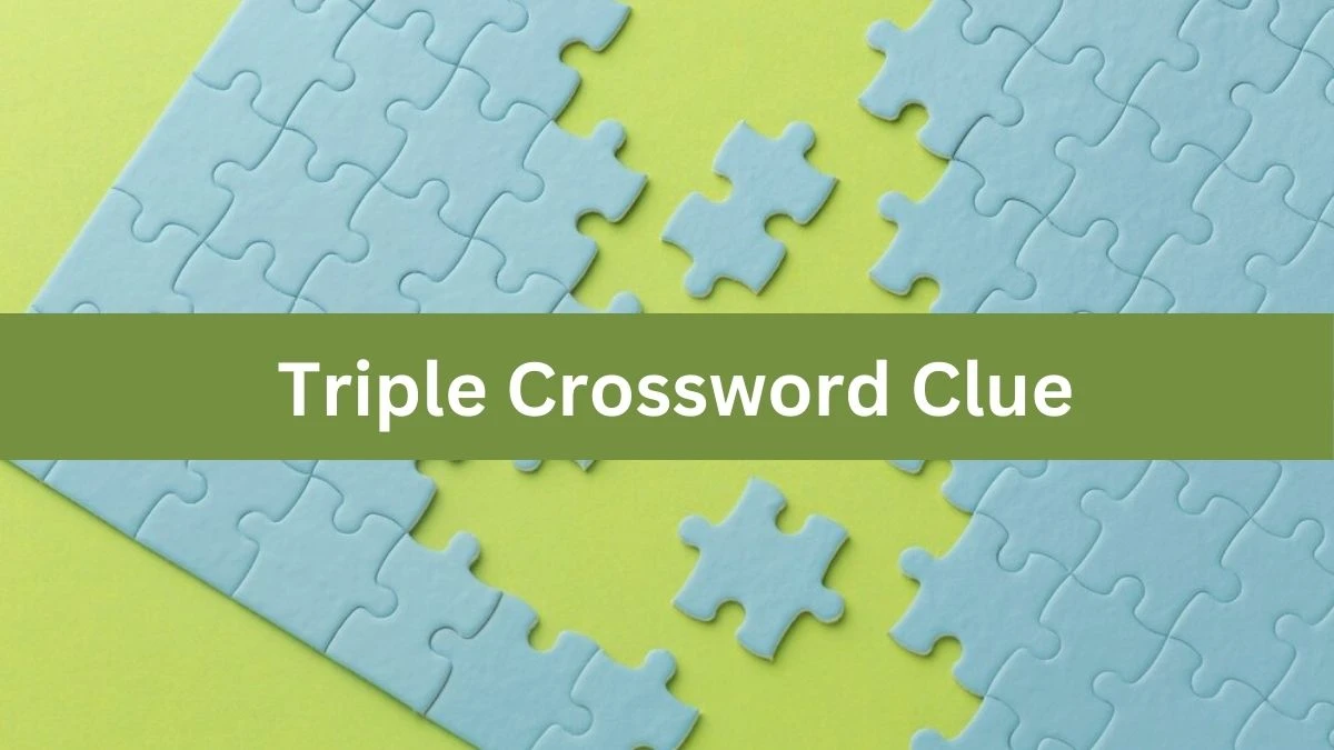 Mirror Quick Triple Crossword Clue Answers with 6 Letters