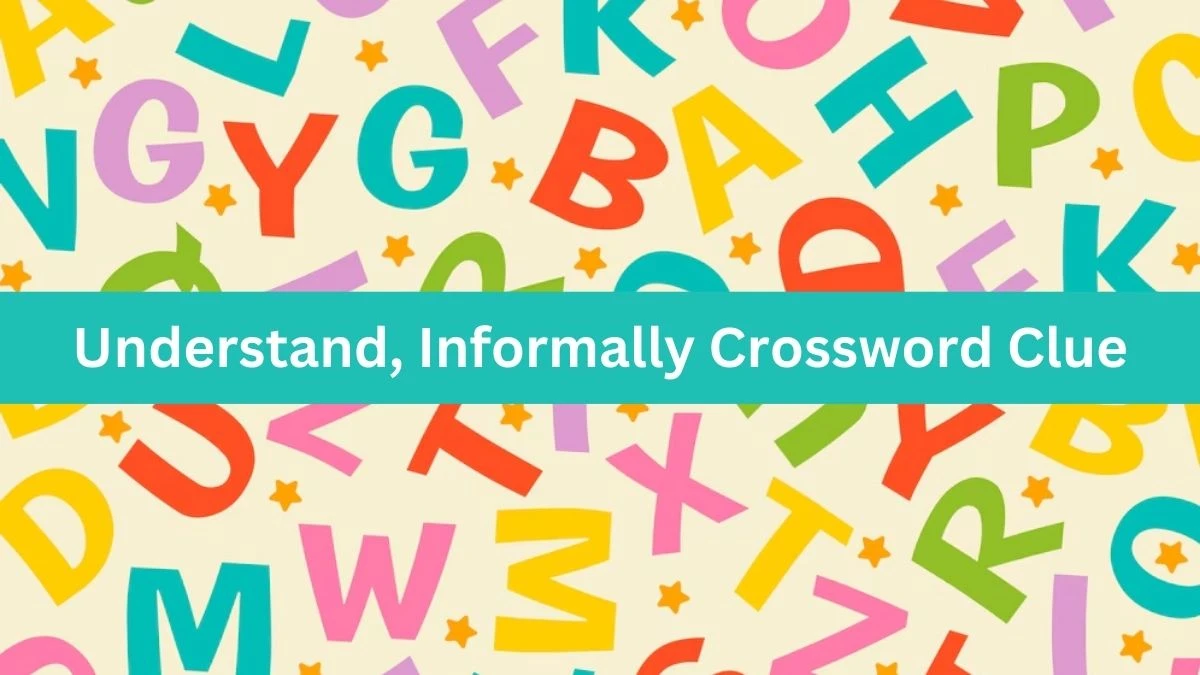 Metro Quick Understand, Informally Crossword Clue Answers with 7 Letters