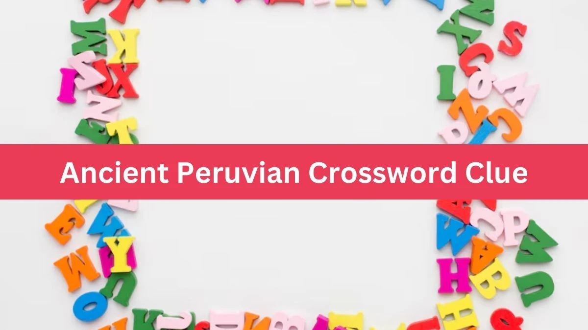 Mirror Quick Ancient Peruvian Crossword Clue Answers with 4 Letters