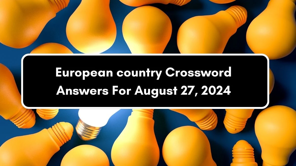 Metro Quick European country Crossword Clue Answers with 7 Letters