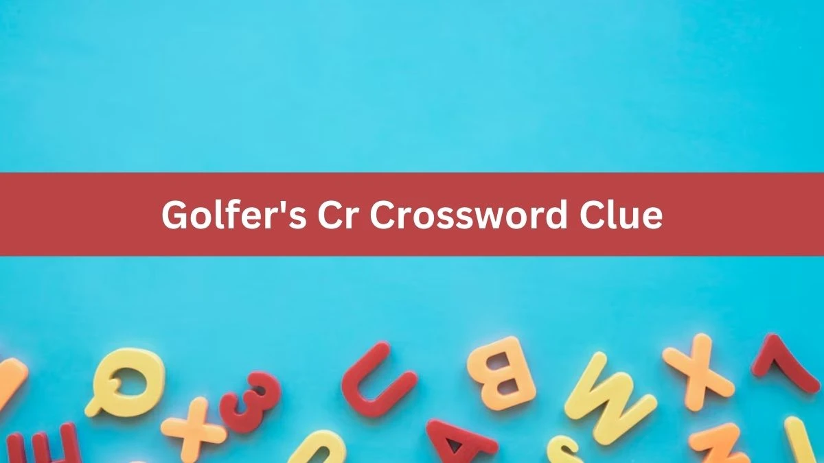 Metro Quick Golfer's Cr Crossword Clue Answers with 4 Letters