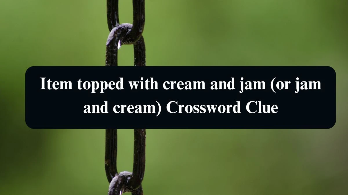 Daily Telegraph Plusword Item topped with cream and jam (or jam and cream) Crossword Clue Answers with 5 Letters