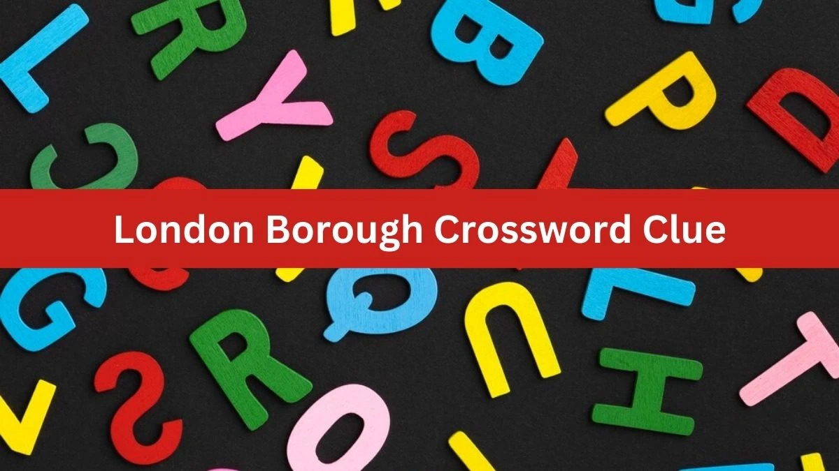 The Sun Mini London Borough Crossword Clue Answers with 6 Letters