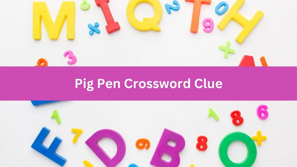 Metro Quick Pig Pen Crossword Clue Answers with 3 Letters