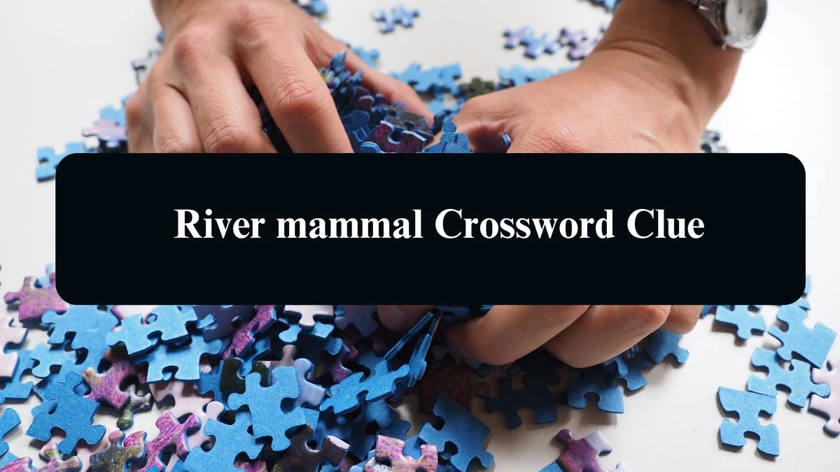 Daily Telegraph Plusword River mammal Crossword Clue Answers with 6 Letters