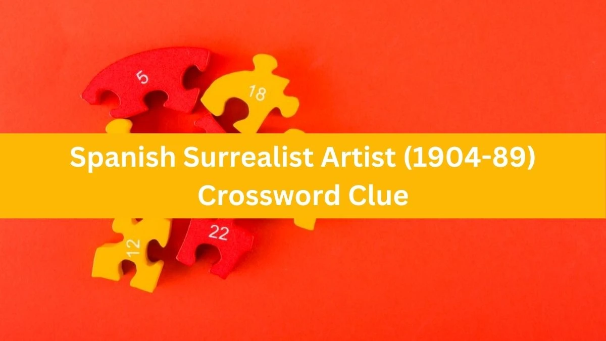 The Times Concise Spanish Surrealist Artist (1904-89) Crossword Clue Answers with 4 Letters