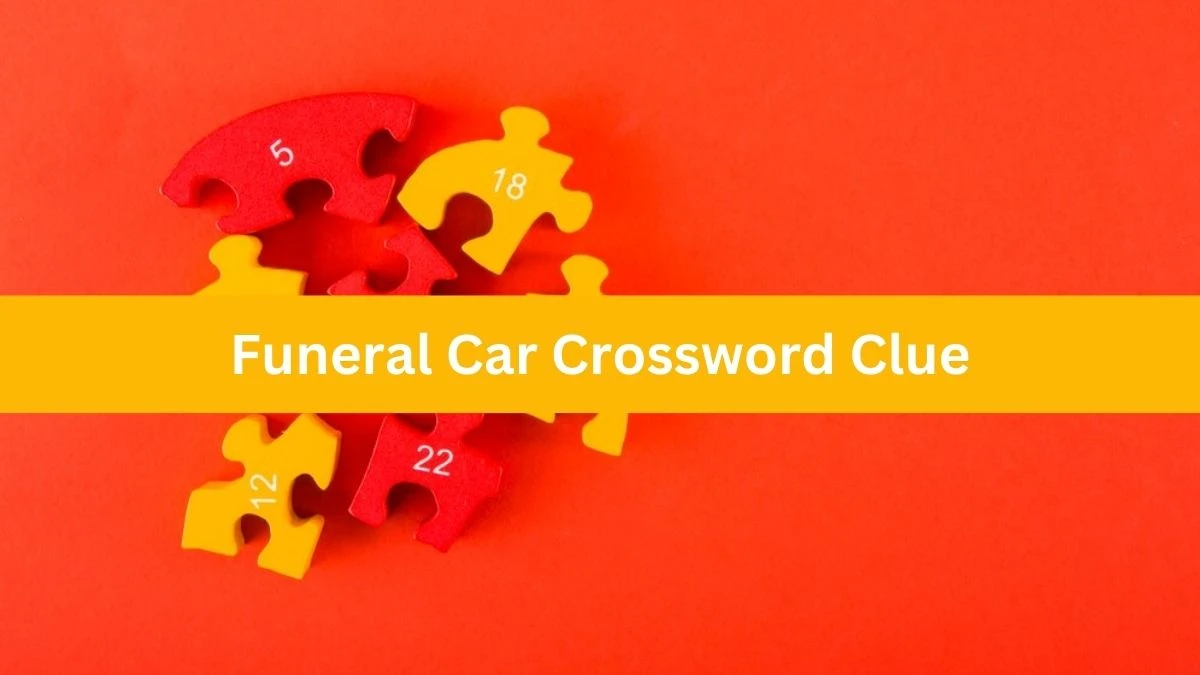 Metro Quick Funeral Car Crossword Clue Answers with 6 Letters