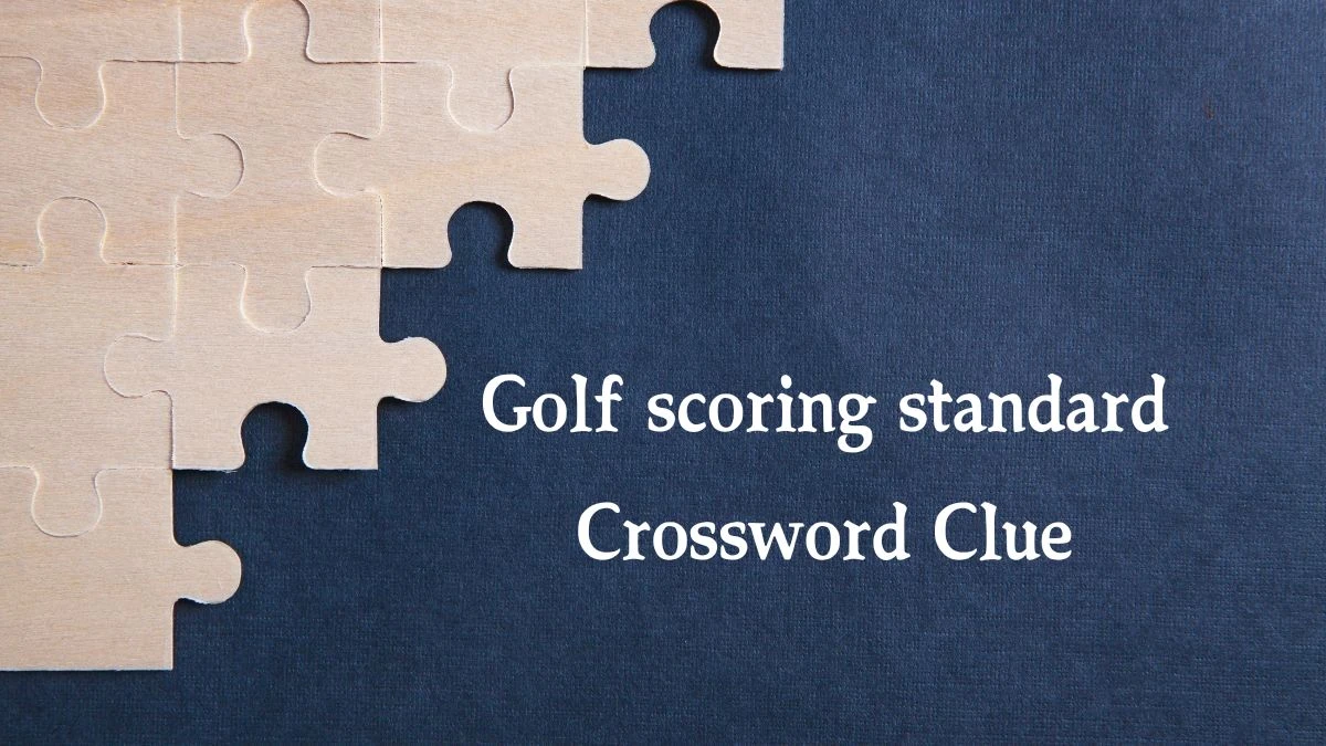 The Sun Mini Golf scoring standard Crossword Clue Answers with 3 Letters