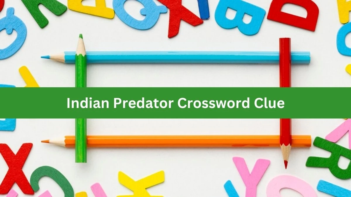 Mirror Quick Indian Predator Crossword Clue Answers with 5 Letters