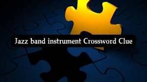 The Sun Mini Jazz band instrument Crossword Clue Answers with 3 Letters