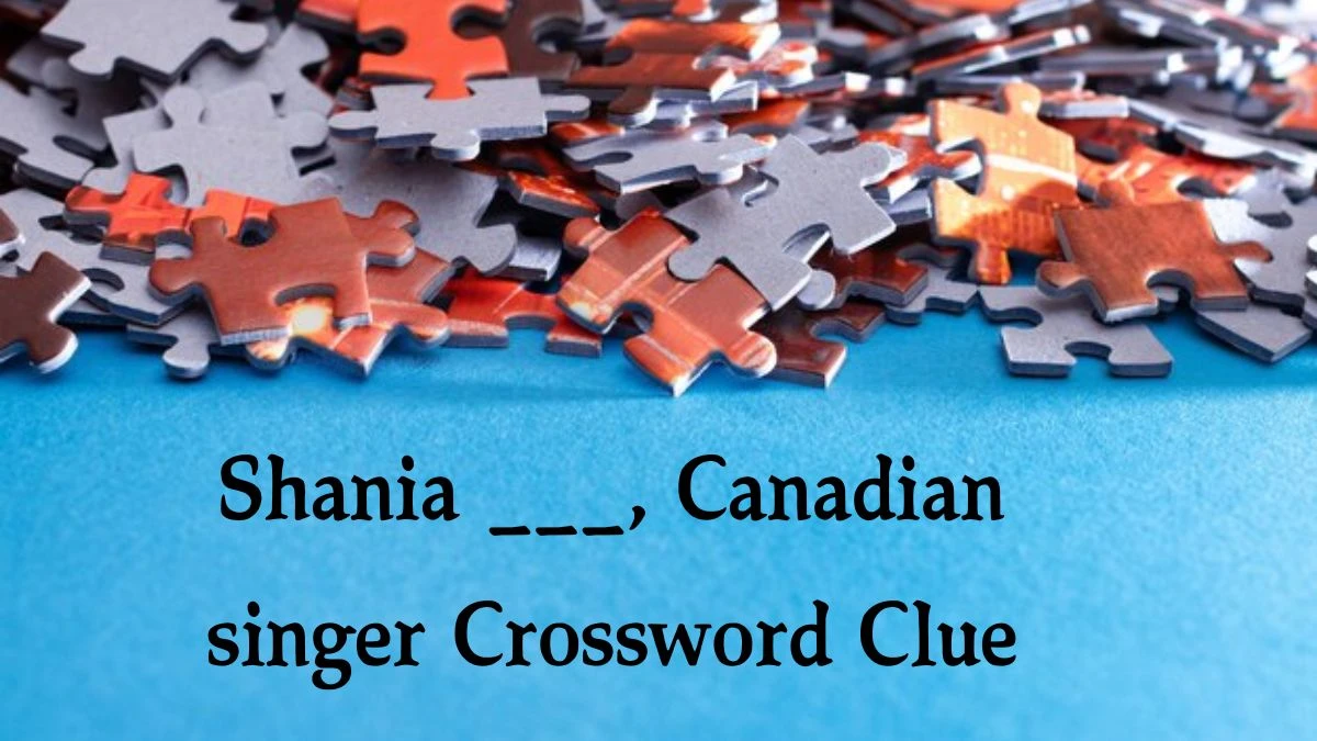 Daily Telegraph Plusword Shania ___, Canadian singer Crossword Clue Answers with 5 Letters