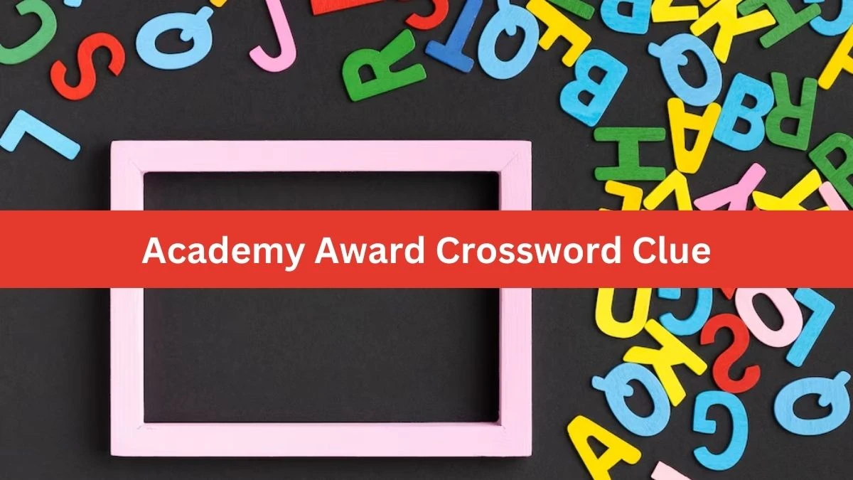 Metro Quick Academy Award Crossword Clue Answers with 5 Letters