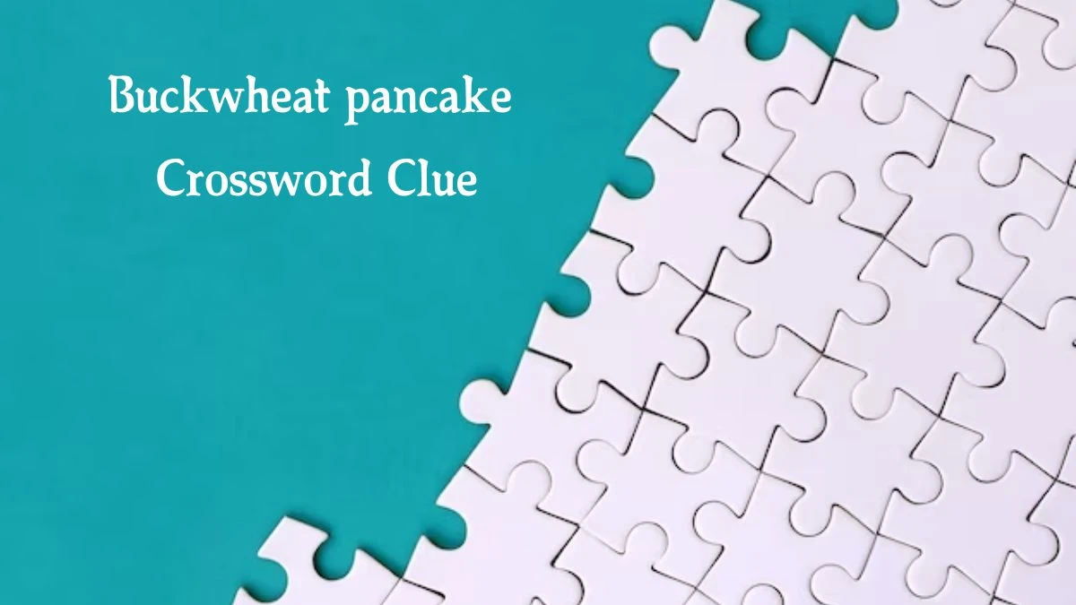 Daily Telegraph Plusword Buckwheat pancake Crossword Clue Answers with 4 Letters