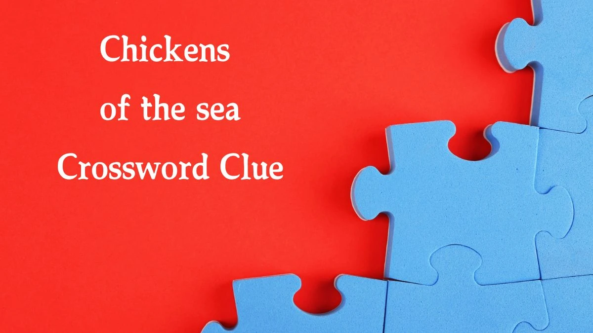 Daily Telegraph Plusword Chickens of the sea Crossword Clue Answers with 5 Letters