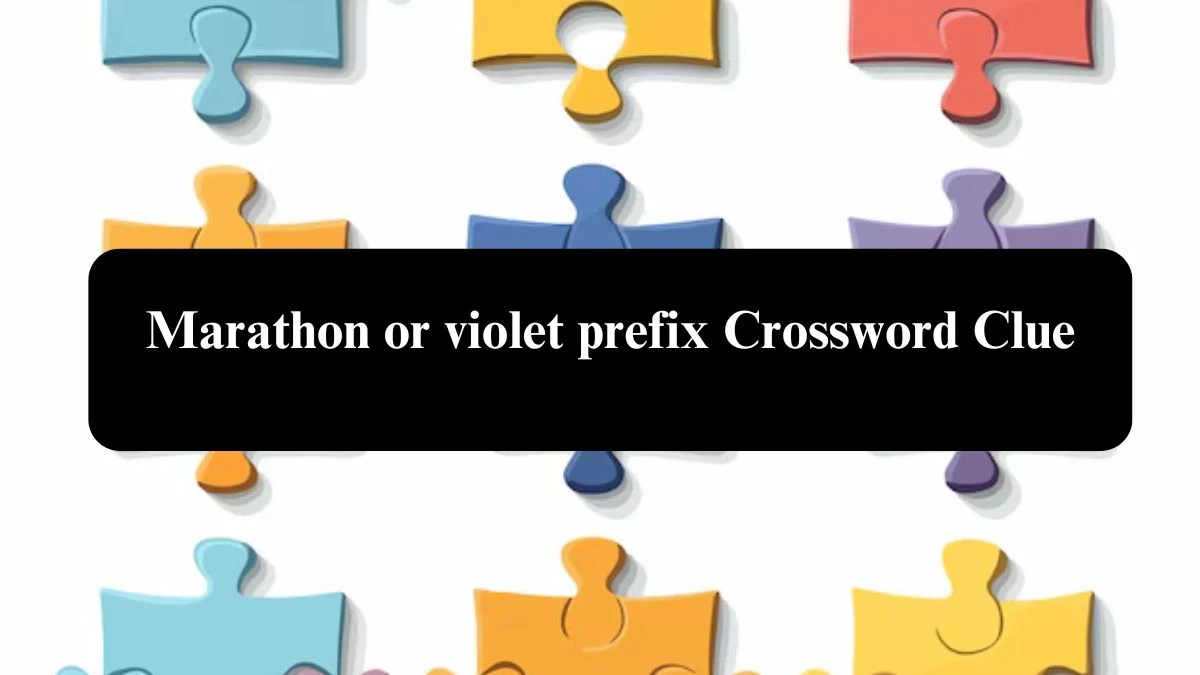 Daily Telegraph Plusword Marathon or violet prefix Crossword Clue Answers with 5 Letters