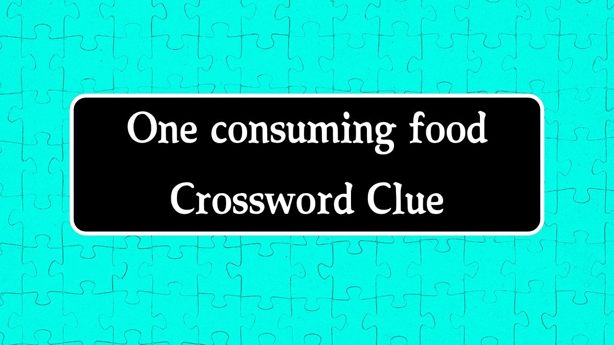 Daily Telegraph Plusword One consuming food Crossword Clue Answers with 5 Letters