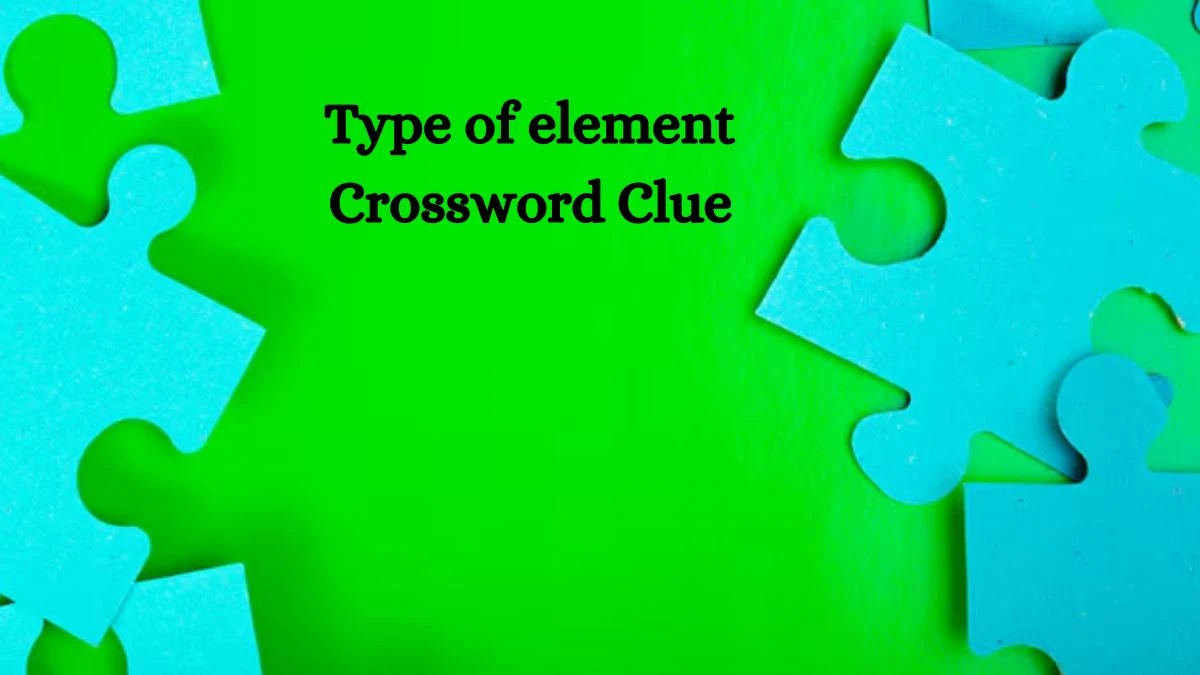 Mirror Quick Type of element Crossword Clue Answers with 5 Letters