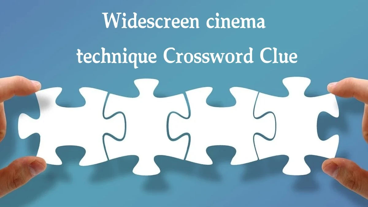 The Sun Mini Widescreen cinema technique Crossword Clue Answers with 4 Letters