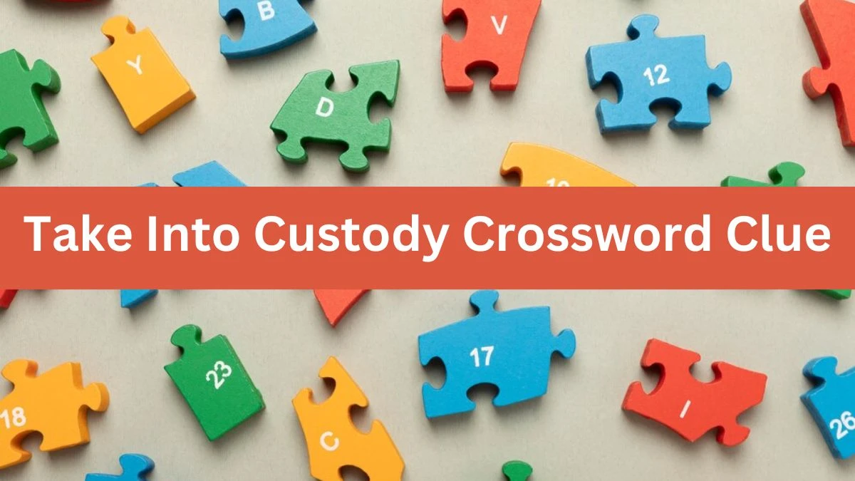 Mirror Quick Take Into Custody Crossword Clue Answers with 6 Letters