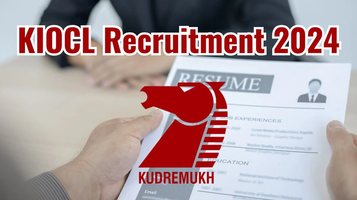 KIOCL Recruitment 2024 New Notification Out, Check Post, Vacancies, Salary, Qualification, Age Limit and How to Apply